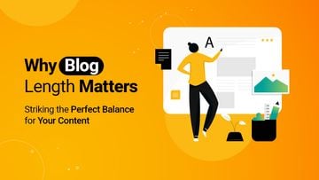 Why Blog Length Matters: Striking the Perfect Balance for Your Content