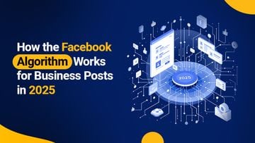 How the Facebook Algorithm Works for Business Posts in 2025