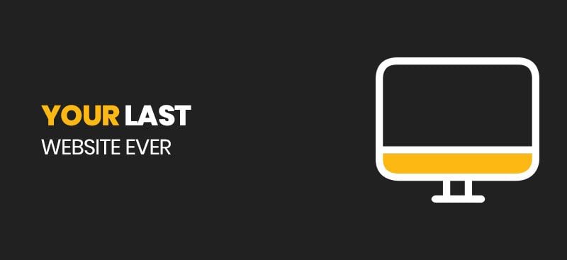 Your last website ever